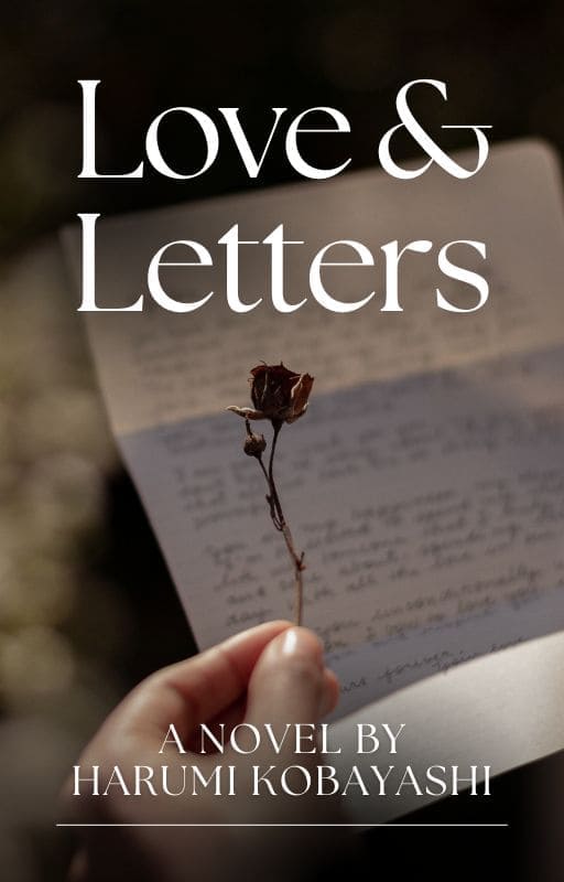 Love and Letters by Harumi Kobayashi: A beautiful artwork depicting love through handwritten letters.